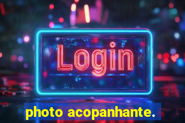 photo acopanhante.